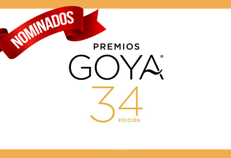 Nominados a los Premios Goya 2020