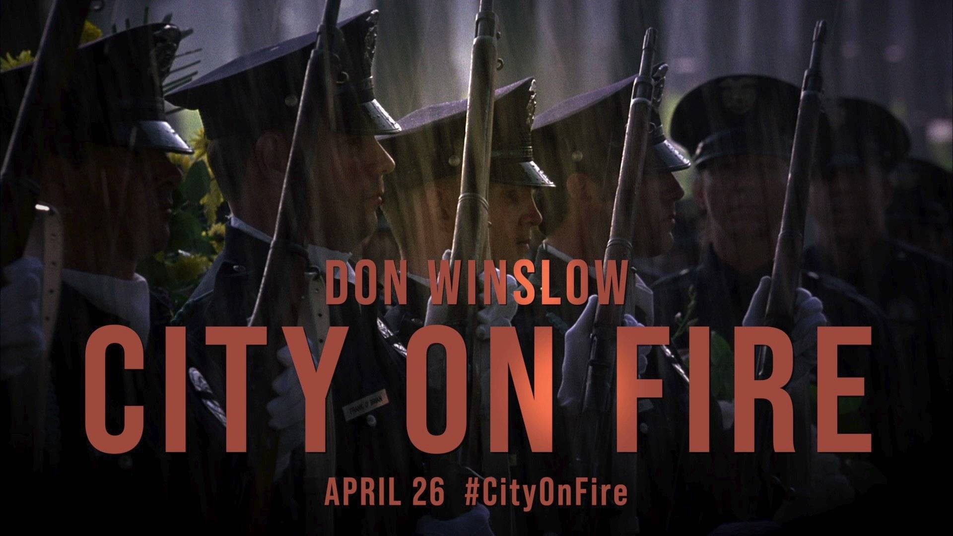 Promocional de City on Fire libro escrito por Don Winslow