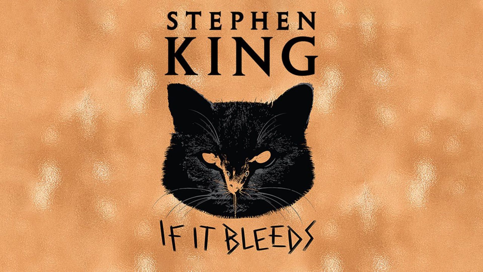 Stephen King novela If it Bleeds