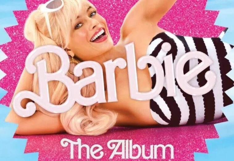¡Que no pare la fiesta! Ya puedes escuchar Barbie The Album, el fabuloso soundtrack de la película