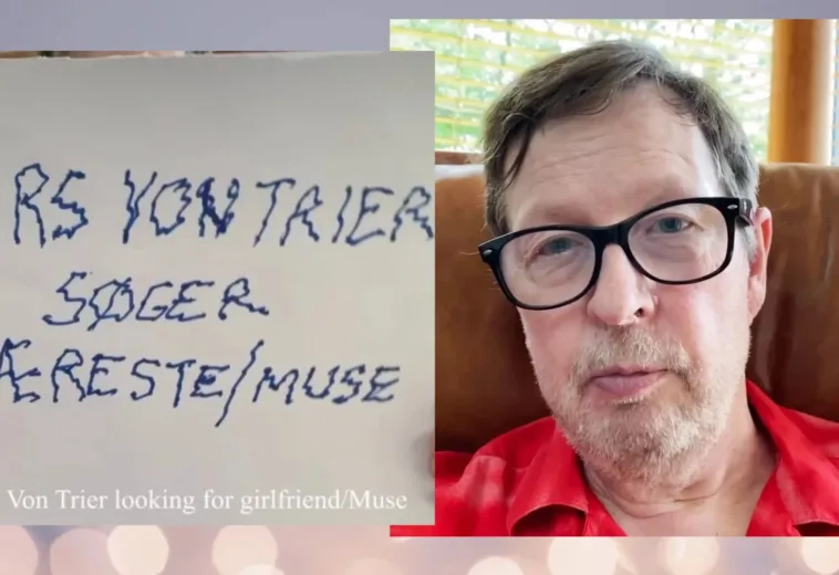 ¿Por qué Lars Von Trier está buscando novia en sus redes sociales?