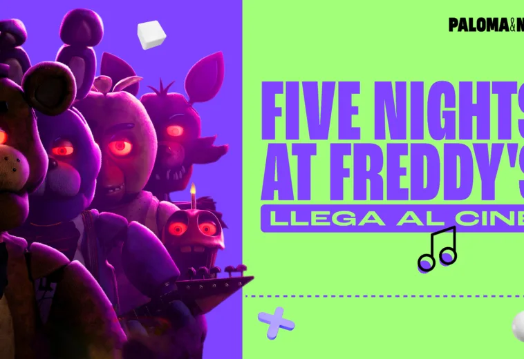 Five Nights at Freddy’s llega al cine