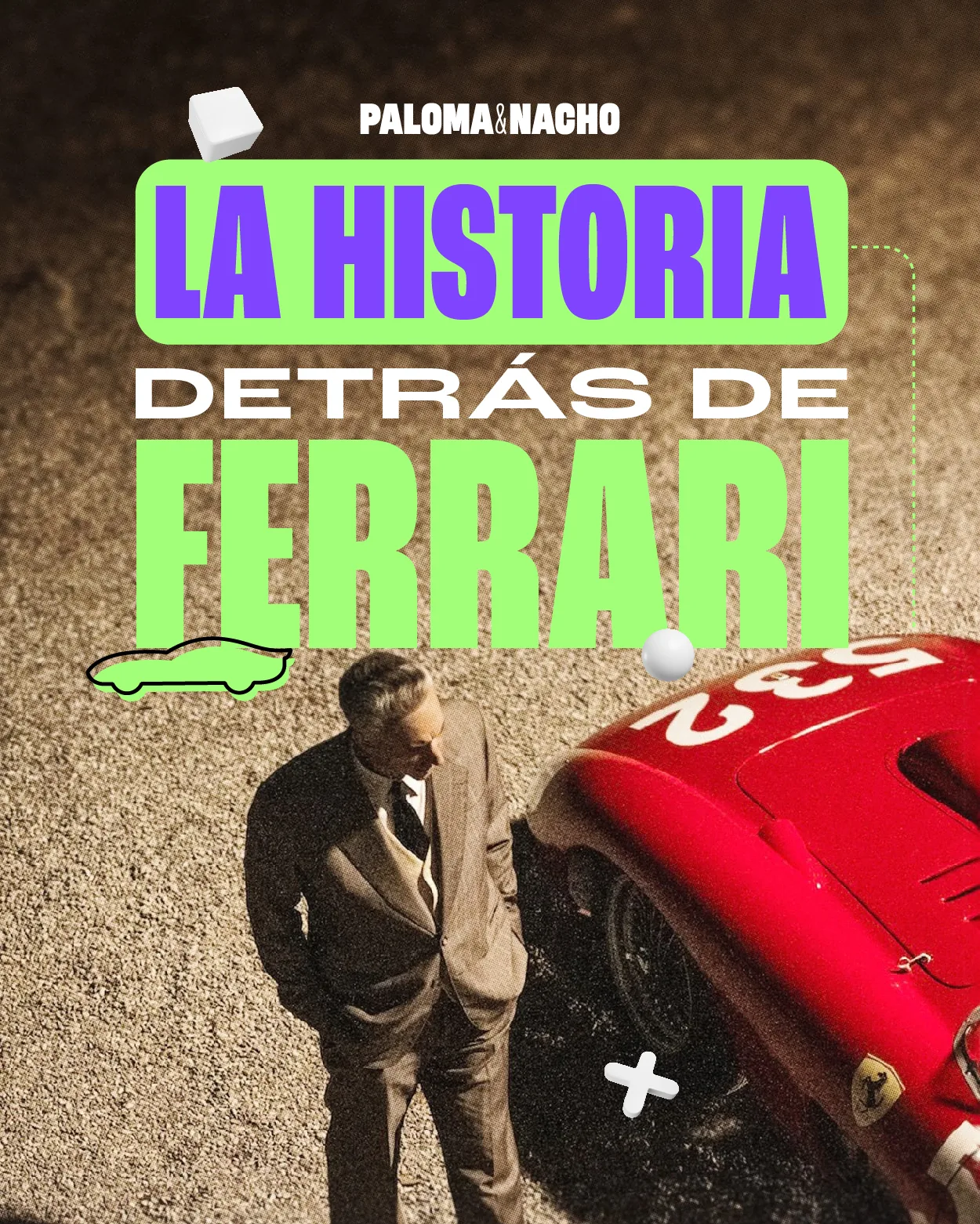 La historia detrás de la película Ferrari