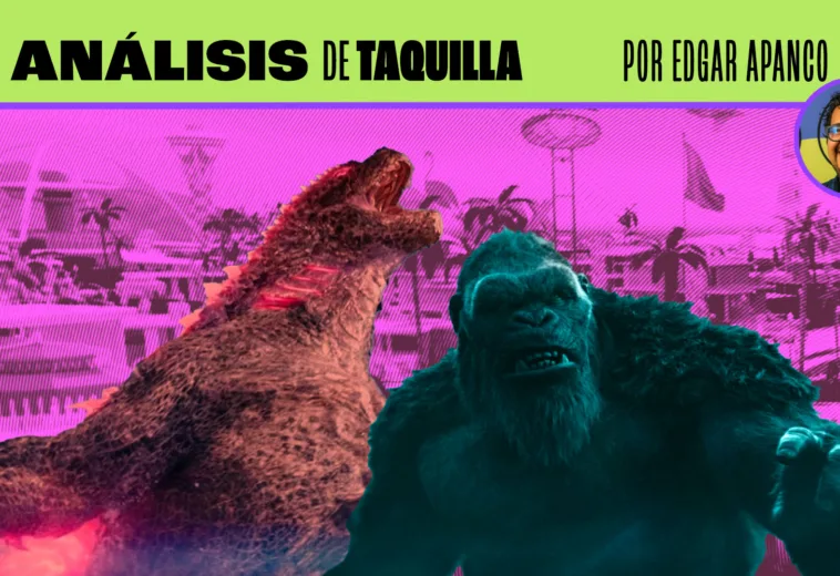 Análisis de taquilla: Godzilla y Kong, el mayor debut global desde Barbie